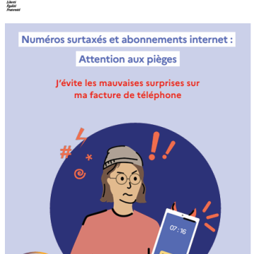 Numéros surtaxés et abonnements Internet : Attention aux pièges !